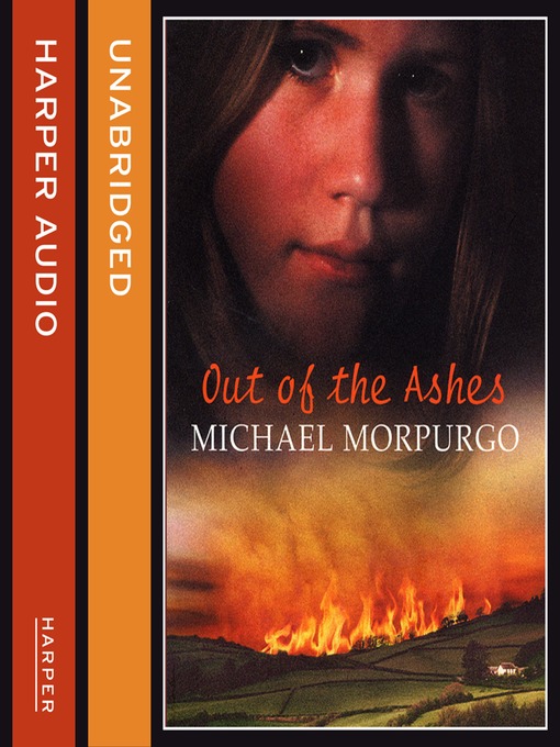 Title details for Out of the Ashes by Michael Morpurgo - Available